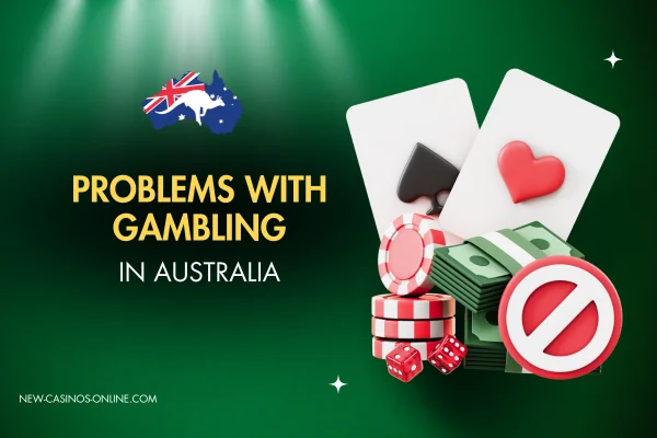 A graphic illustrating the impact of gambling problems in Australia, featuring statistics and key issues affecting communities. Text: Problems with gambling in Australia. The website URL 'NEW-CASINOS-ONLINE.COM' appears at the bottom left."