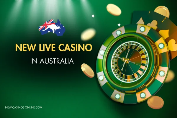 Advertisement for a new live casino in Australia. The image features a roulette wheel, gold coins, and playing cards on a green background. The text 'NEW LIVE CASINO IN AUSTRALIA' is prominently displayed, along with a small Australian flag icon. The website 'NEW-CASINOS-ONLINE.COM' is visible at the bottom.