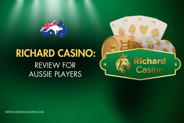 Overview of Richard Casino, focusing on its offerings and suitability for Australian players in the online gaming market. Text: Richard Casino: Review for Aussie Players